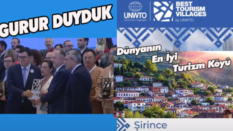 ŞİRİNCE'YE DÜNYA'NIN EN İYİ TURİZM KÖYÜ ÖDÜLÜ