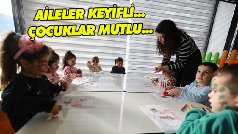 ÇOCUKLAR MUTLU, AİLELER KEYİFLİ