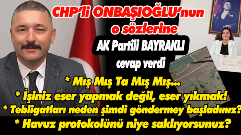 BAYRAKLI'DAN ONBAŞIOĞLU'NA
