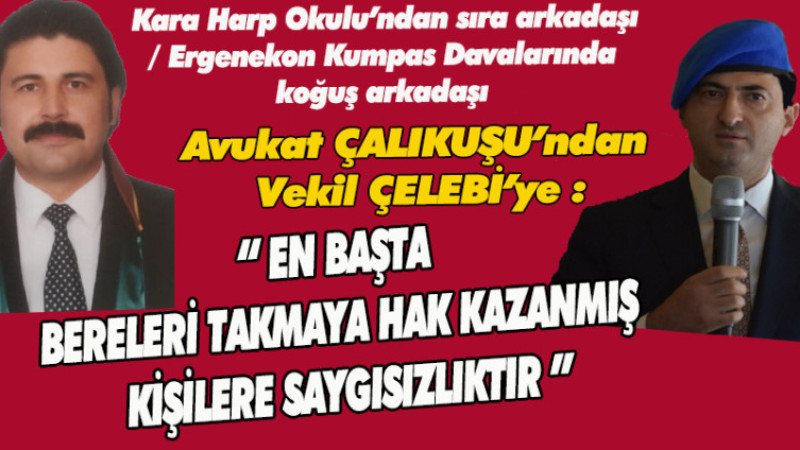 ÇALIKUŞU’NDAN MAVİ BERE TAKAN VEKİL ÇELEBİ’YE: