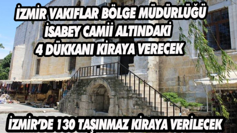  İSABEY CAMİİ ALTINDAKİ  4 DÜKKANI KİRAYA VERECEK
